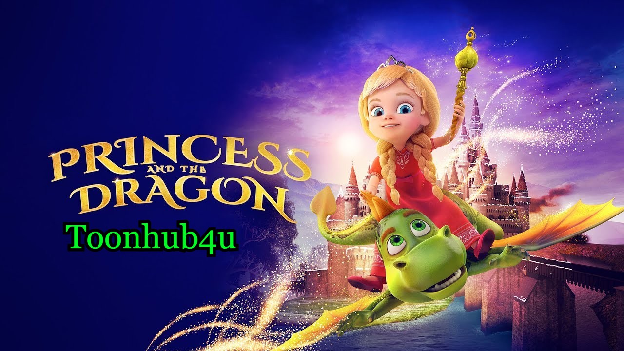 Princess and the Dragon (2018) Dual Audio (Hindi-English) 480p, 720p