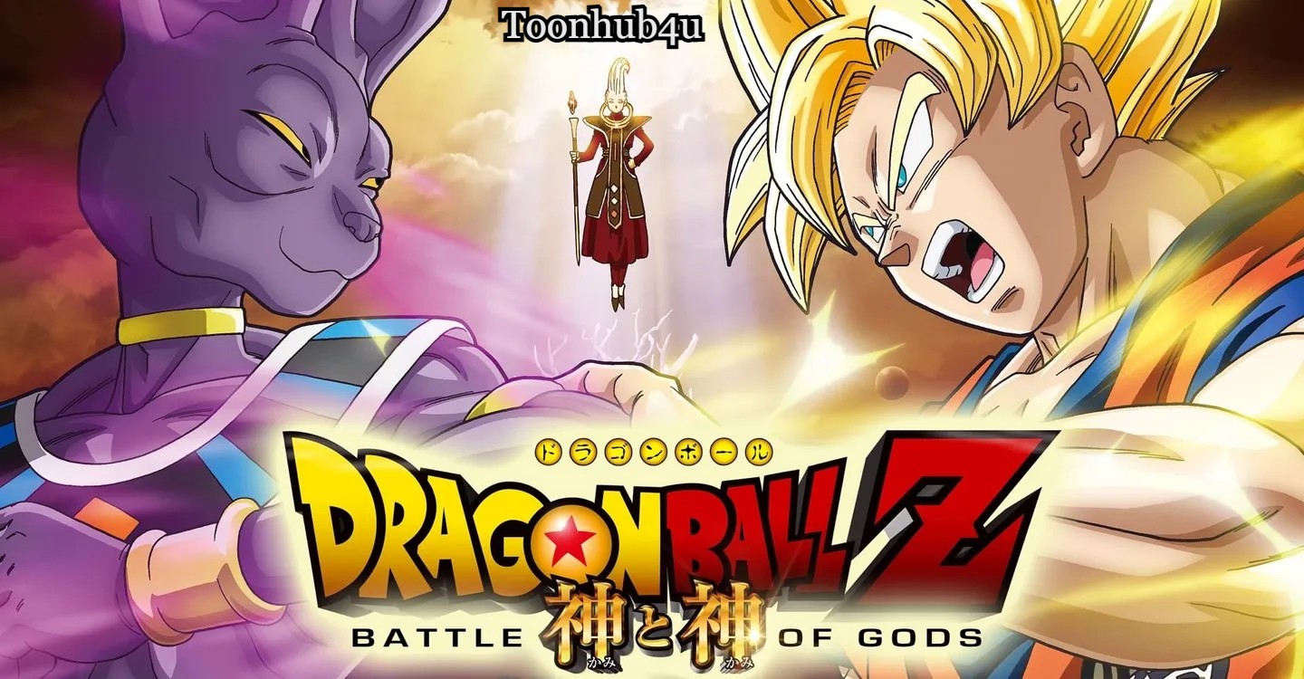 Dragon Ball Z Movie 14 Battle of Gods in Hindi Download 480p, 720p & 1080p FHD